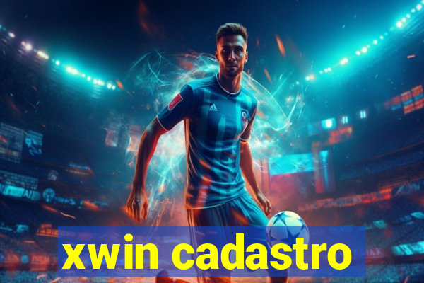 xwin cadastro