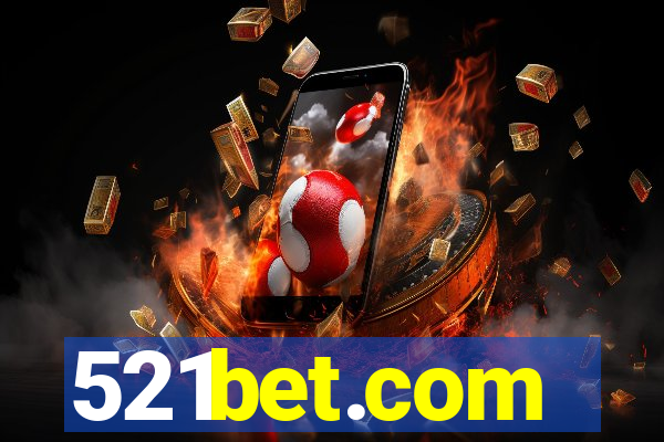 521bet.com