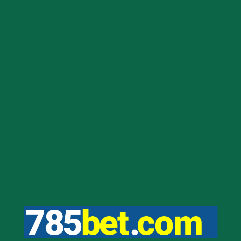 785bet.com