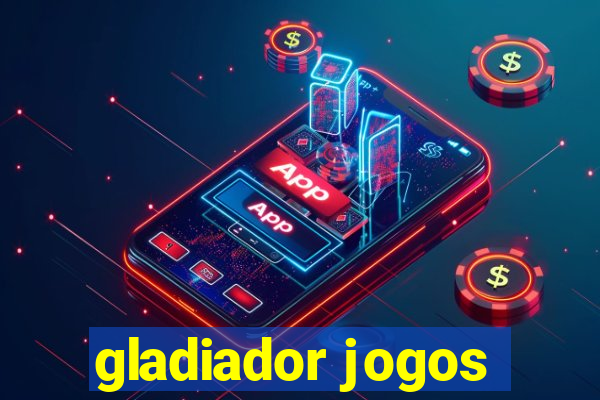 gladiador jogos