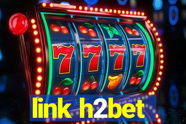 link h2bet