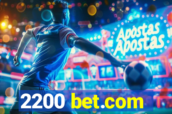 2200 bet.com