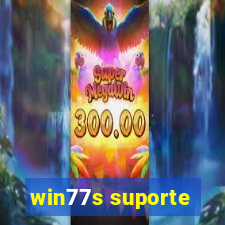 win77s suporte