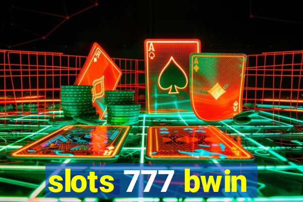 slots 777 bwin