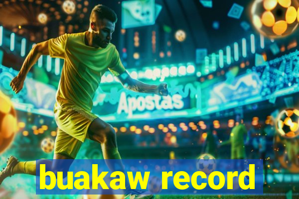 buakaw record