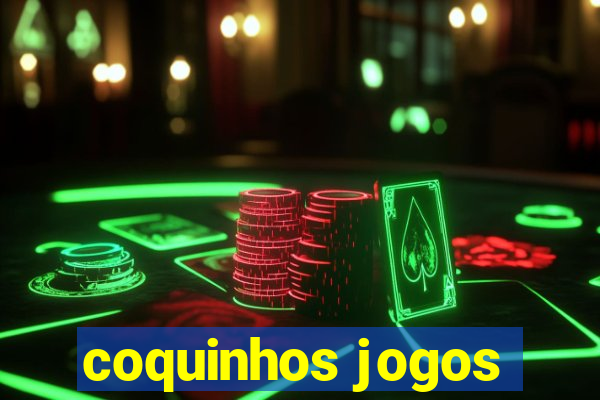 coquinhos jogos