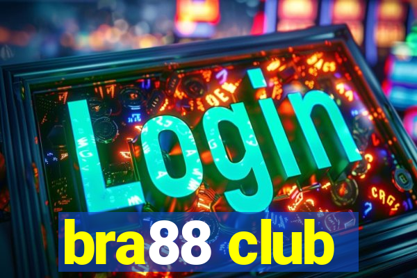 bra88 club