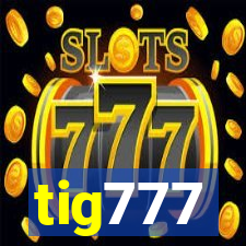 tig777