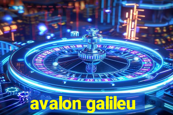 avalon galileu