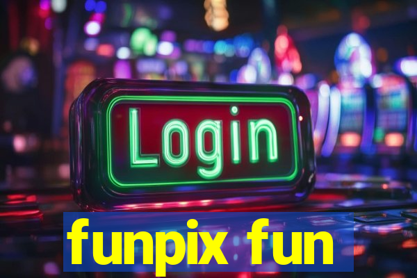 funpix fun