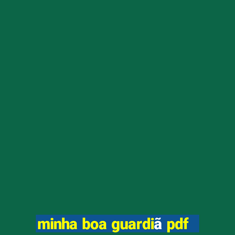 minha boa guardiã pdf