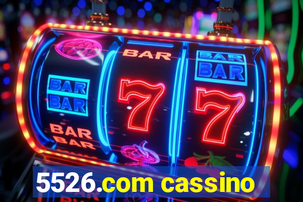 5526.com cassino