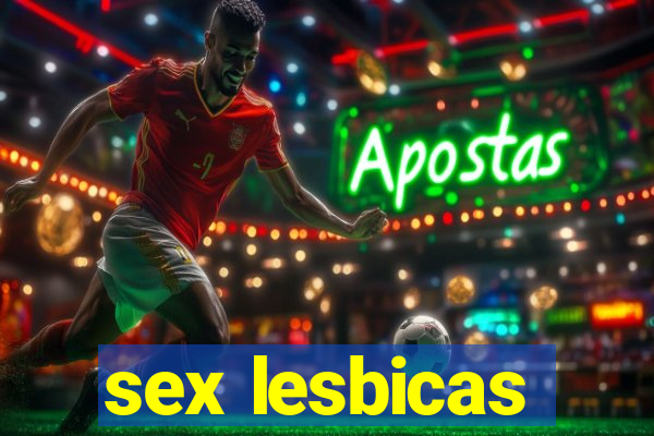 sex lesbicas