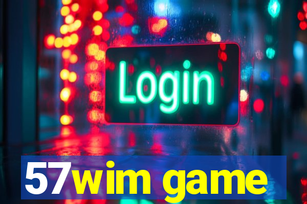 57wim game