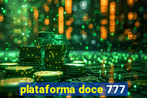 plataforma doce 777