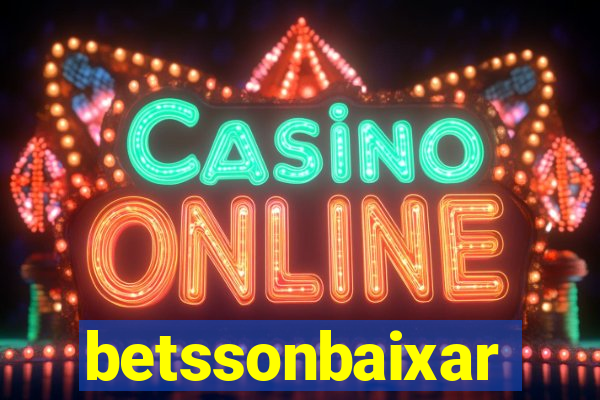 betssonbaixar