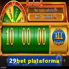 29bet plataforma