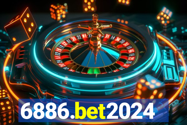 6886.bet2024