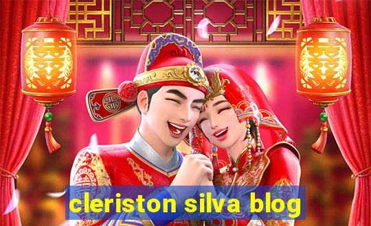 cleriston silva blog