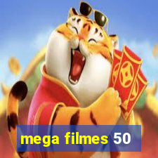 mega filmes 50