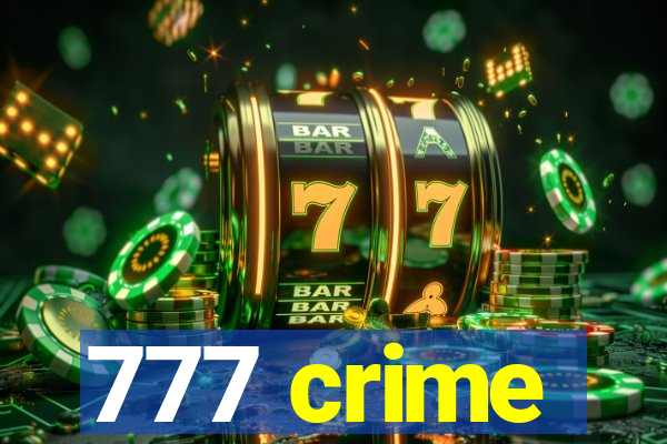 777 crime