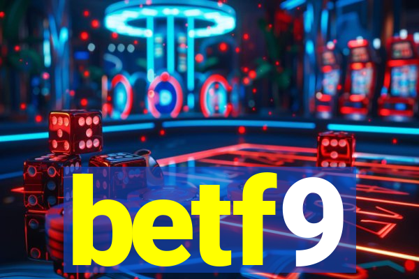 betf9