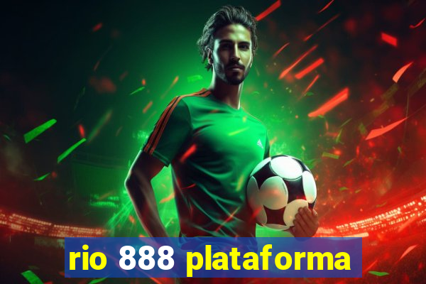 rio 888 plataforma