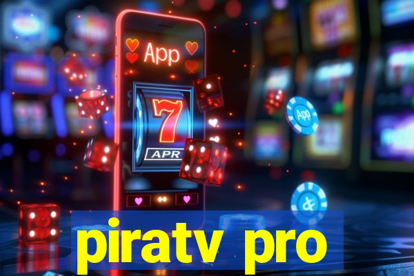 piratv pro