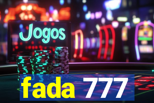 fada 777