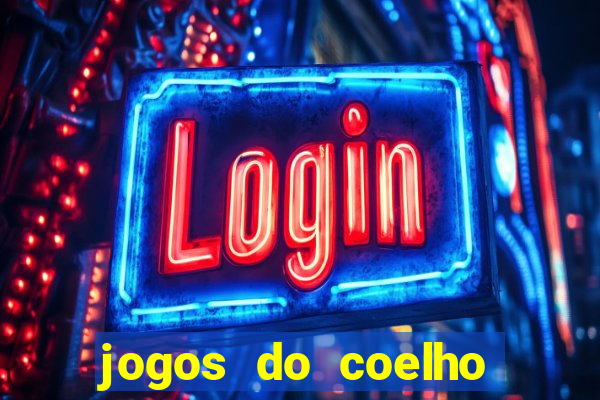 jogos do coelho sabido para jogar online