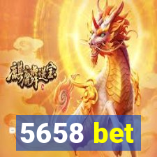 5658 bet