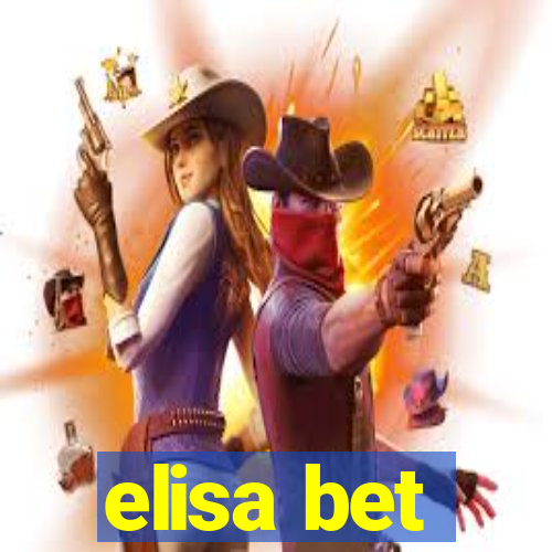 elisa bet