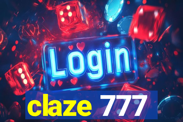 claze 777