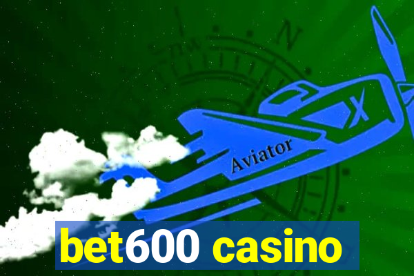 bet600 casino