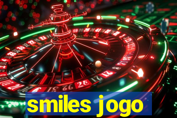 smiles jogo