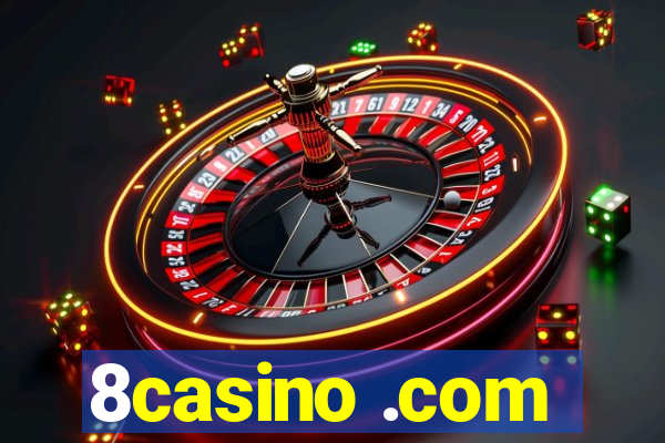 8casino .com