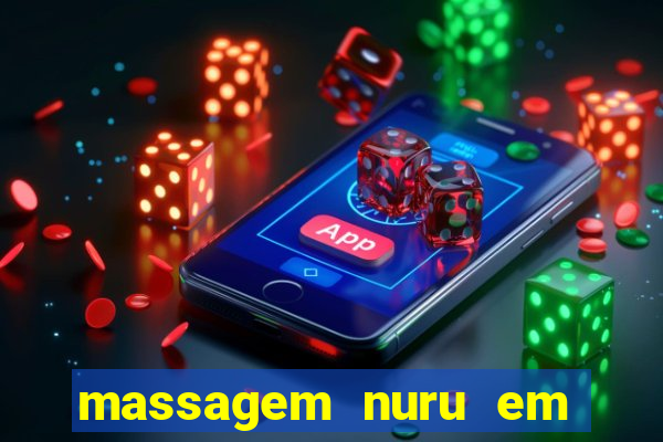 massagem nuru em porto alegre