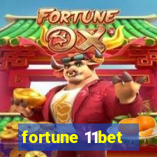 fortune 11bet