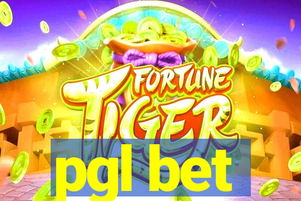 pgl bet