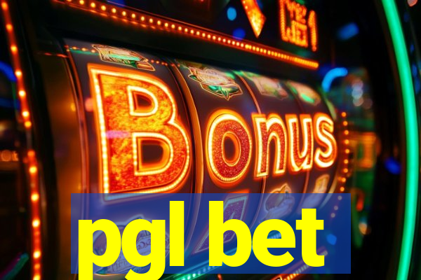 pgl bet