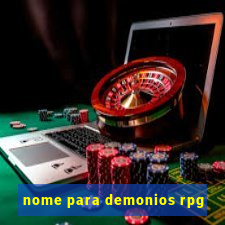 nome para demonios rpg