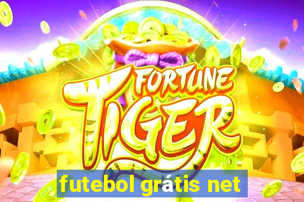 futebol grátis net