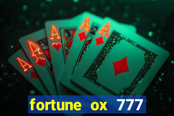 fortune ox 777 fortuna 77