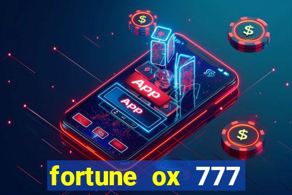 fortune ox 777 fortuna 77