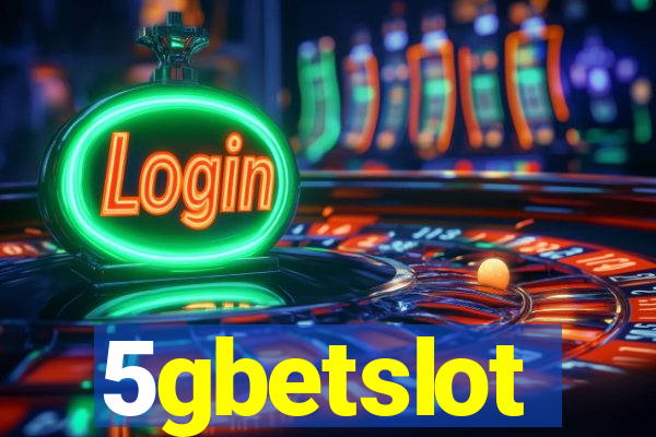 5gbetslot