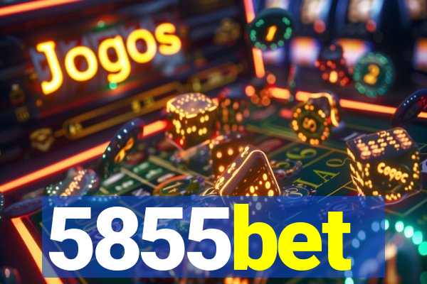 5855bet