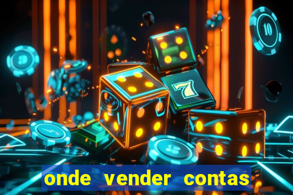 onde vender contas de jogos