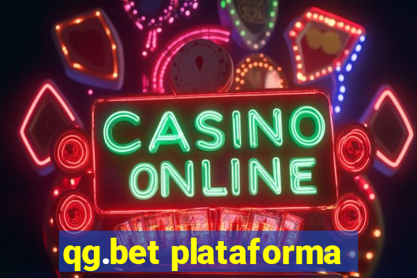 qg.bet plataforma