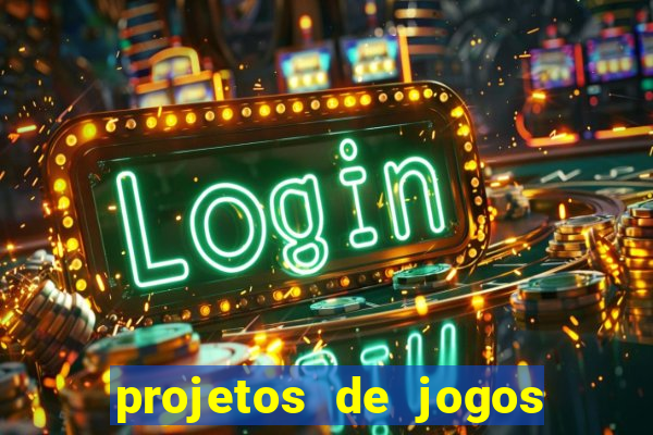 projetos de jogos internos escolares