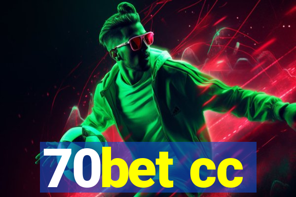 70bet cc